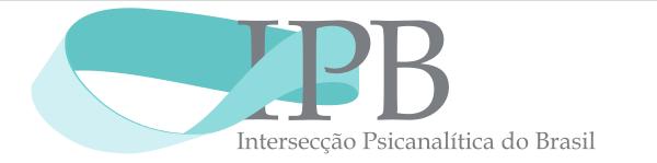 www.interseccaopsicanalitica.com.br ipb.brasíliadf@gmail.