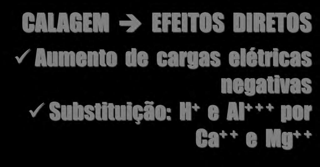 PROCESSO QUÍMICO CALAGEM EFEITOS