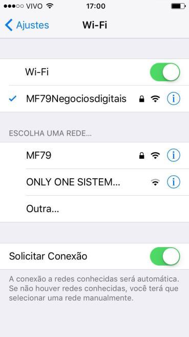 Configurando pelo IOS 1 Conecte à rede ONLY ONE SISTEMAS