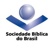 Concurso Literário 2018 da Sociedade Bíblica do Brasil Tema: Bíblia Sagrada: o livro da esperança REGULAMENTO 1. DO OBJETO 1.