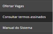 1.3. Consultar termos assinados A Mantenedora poderá consultar todos os termos assinados no FIES Oferta do item Consultar