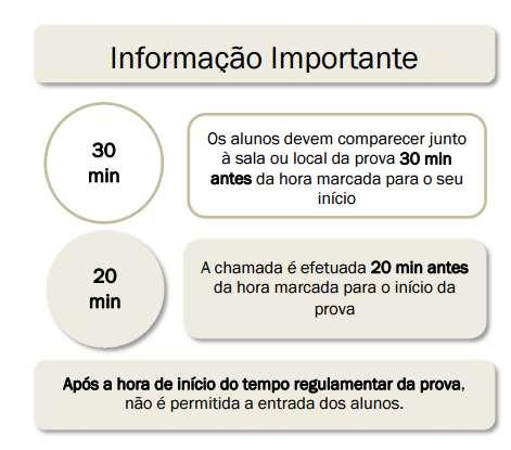 9. CONVOCATÓRIA DOS ALUNOS 9.1 Os alunos devem apresentar se na escola, junto à sala ou local da prova, 30 minutos antes da hora marcada para o início da prova. 9.2 A chamada faz se pela ordem constante nas pautas referidas no n.