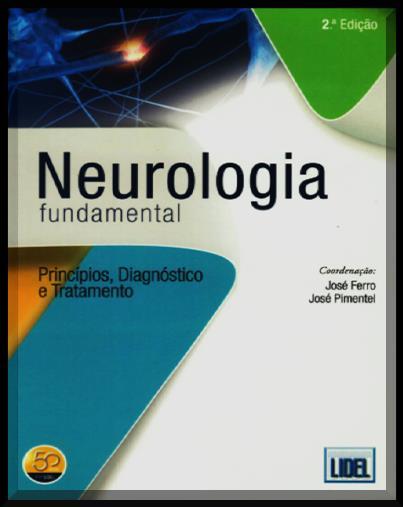 ISBN 978-972-47-4123-9 (brochado) Saúde / Medicamentos / Riscos H76 (SCML) - 12269 H76 (SCML) 12427 Neurologia fundamental Neurologia fundamental : princípios, diagnóstico e tratamento / Isabel