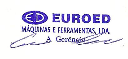 Declaração de conformidade CE EC DECLARATION OF CONFORMITY Manual de Instruções Nós / We: EUROED Máquinas e Ferramentas, Lda. Av. 25 de Abril, 15 2025-301 Amiais de Baixo PORTUGAL Tel.