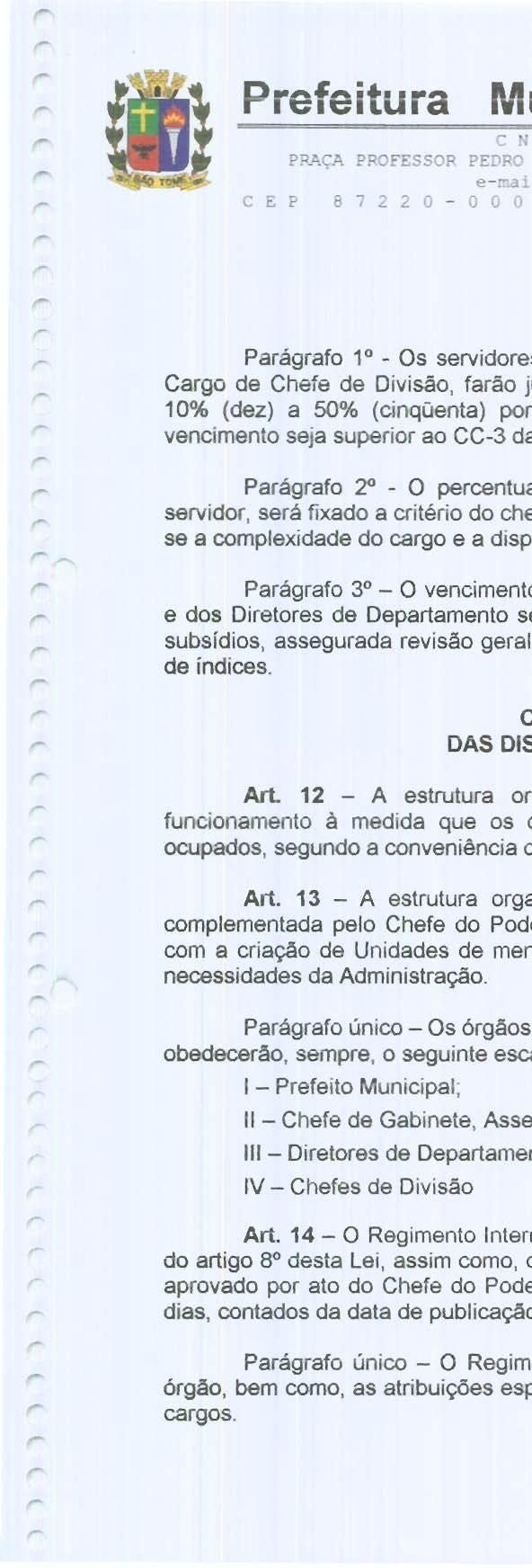 desde que seu vencimento seja supeio ao CC3 da tabela constante ao anexo da pesente Lei.