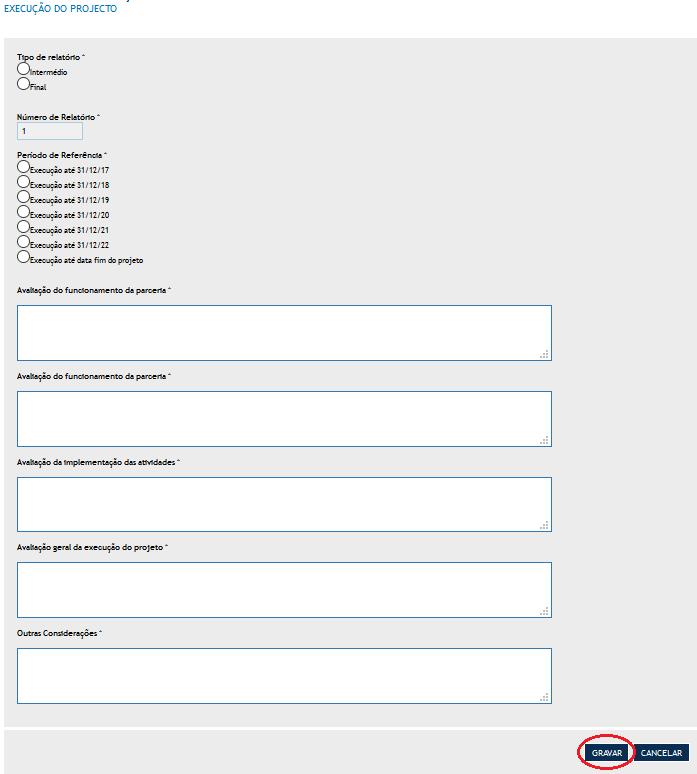 EXECUÇÃO DO PROJETO 1. Tipo de relatório de Execução: Intermédios -.