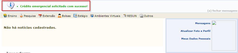 2 SOLICITAR CRÉDITO EMERGENCIAL O crédito emergencial equivale à disponibilidade de saldo para 4 refeições do usuário (OBS: "São 2 almoços e 2 jantas, mas podem ser utilizados como O USUÁRIO desejar).