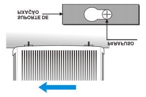 g) Após posicionado o Condicionador de Ar sobre os parafusos, empurre o produto para o lado esquerdo, garantindo assim a plena fixação do mesmo.