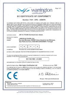 certificação passada pelo WARRINGTON FIRE EN 114:1996+ A1:00 bem como EN164 homologadas para portas corta fogo.