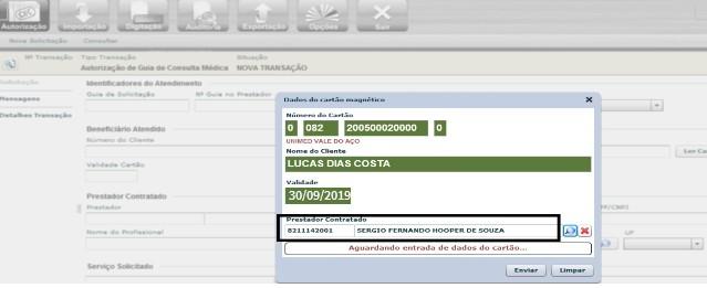 informações de acordo com os dados da carteirinha do cliente. Deverá ser selecionado o PRESTADOR CONTRATADO (QUE IRÁ REALIZAR A CONSULTA MÉDICA).