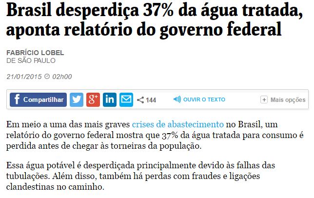 O Instituto Trata Brasil já estimou em