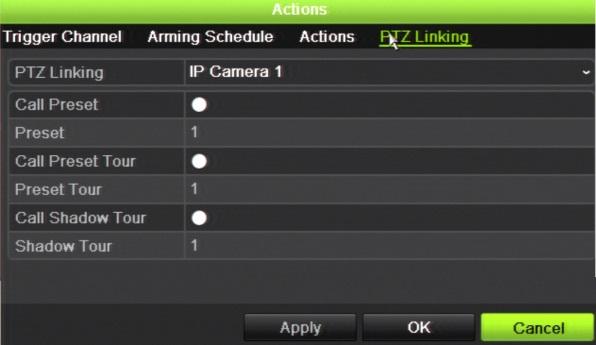 Capítulo 13: Configuração de alarmes e eventos Ligação PTZ: Selecionar a câmara PTZ e a predefinição, a ronda predefinida e/ou a ronda gravada acionadas quando o alarme/evento é detetado.