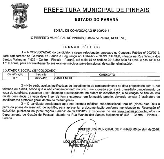 Editais Pinhais/Piraquara/Quatro Barras 9 PREFEITURA MUNICIPAL DE PIRAQUARA AVISO DE REABERTURA DE LICITAÇÃO PREGÃO PRESENCIAL Nº 23/2015 Objeto: