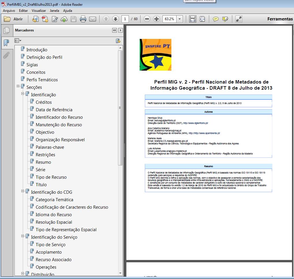 Perfil Nacional de Metadados de Informação Geográfica (Perfil MIG) Versão 2: Julho 2013 ;