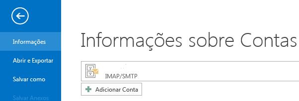 Clicar sobre o menu Arquivo > Adicionar Conta.