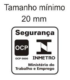 3 O Selo de Identificação da Conformidade, no produto, deve ser aposto clara e permanentemente, e aplicado de maneira a não prejudicar as