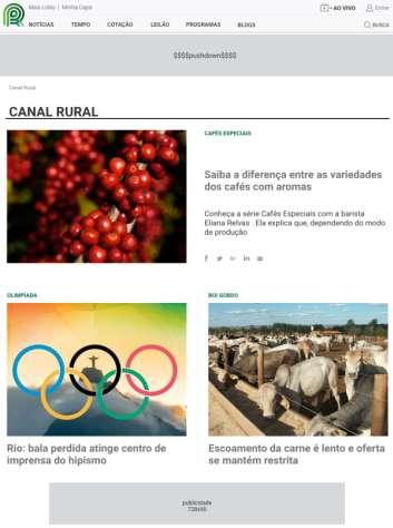 Oportunidades Envelopamento Premium Home Mega Banner Expansível Envelopamento exclusivo de um dia da Hard News -Destaque do Portal Canal Rural em sua Home, com 3 posições de maior visibilidade de