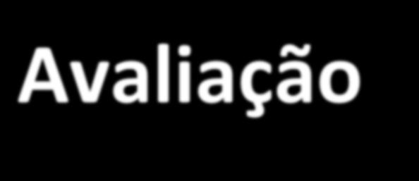 Avaliação 1. Frequência de (no mínimo) 2/3 das aulas realizadas (8 aulas). 2. Os conhecimentos adquiridos pelos alunos serão avaliados de forma contínua ao longo do semestre.