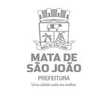 Quinta-feira 10 - Ano - Nº 2474 Mata de São João Licitações PREFEITURA MUNICIPAL DE MATA DE SÃO JOÃO CNPJ N. 13.805.528/0001-80 CNPJ N. 14.773.