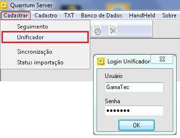 Para acessar, menu Cadastrar, depois Unificador, o Quantum irá solicitar usuário e