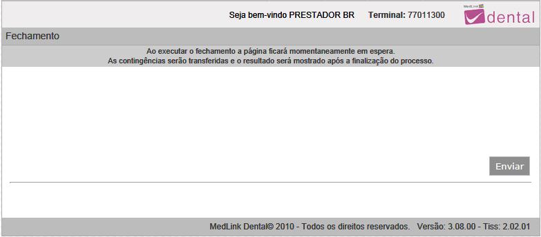 6.1. Fechamento O Fechamento de Lote é uma operação administrativa, porém obrigatória para que seja possível realizar a GRD.