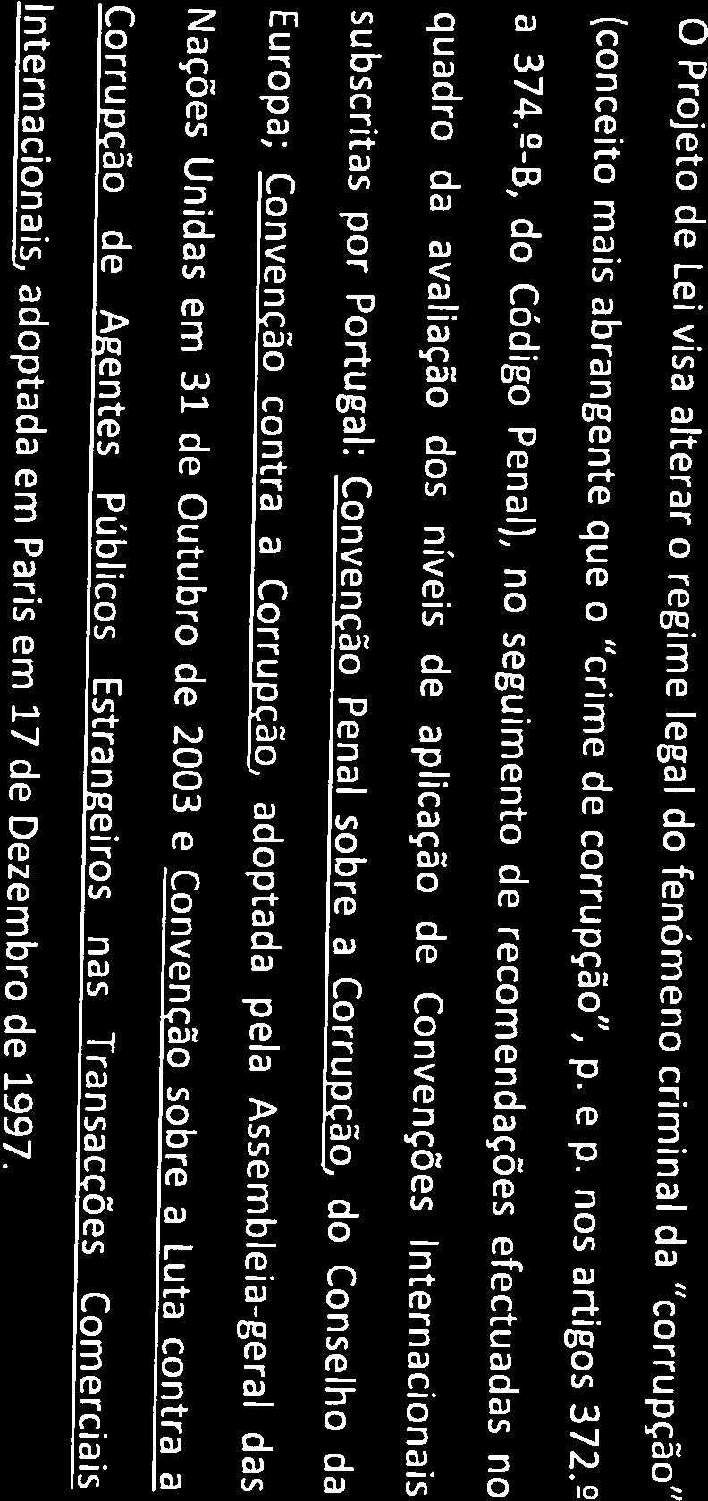 PARECER CONSELHO SUPERIOR DO INISTER O PUBLICO (Projeto de Lei n.q453/xll/3) && necessidade da sua adaptação aos princípios legais nacionais.