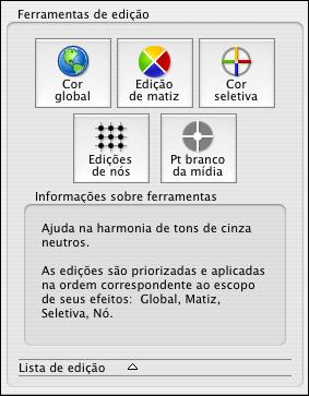 A Edição do ponto branco da mídia é a mais global, ainda que seja exibida em último lugar entre os ícones de ferramentas, por ser usada com menor frequência.