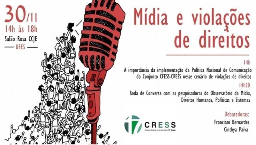 - Realizamos no dia 30 de Novembro de 2017, de 14h às 18h, uma atividade sobre Mídia e violações de direitos, com as integrantes do Observatório da Mídia: Franciani Bernardes (Jornalista) e Cinthya