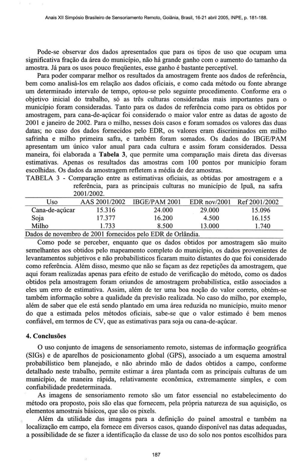 Anais XII Simpósio Brasileiro de Sensoriamento Remoto, Goiânia, Brasil, 16-21 abril 2005, INPE, p. 181-188.