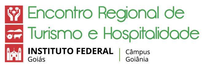 A Coordenação de Turismo e Hospitalidade do Câmpus Goiânia, do Instituto Federal de Goiás ()
