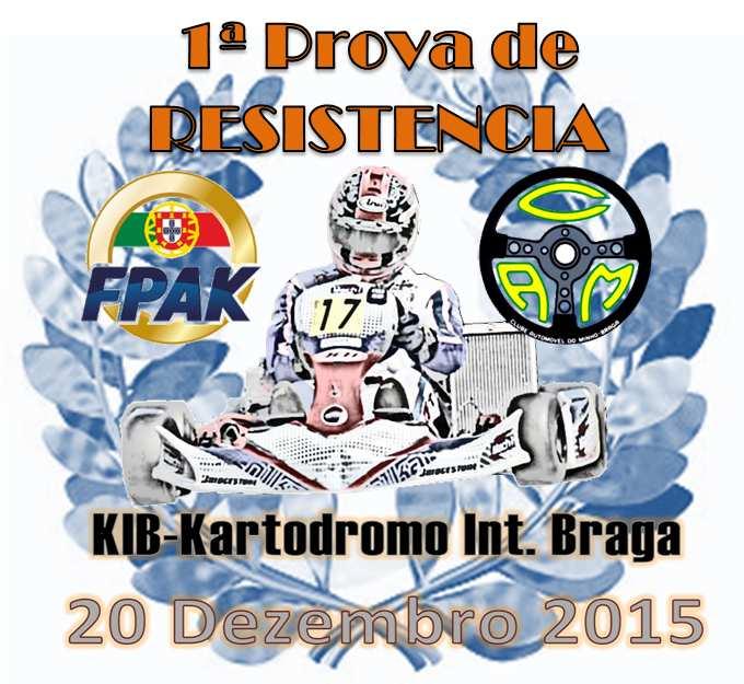 Regulamento Particular da RESISTÊNCIA DE KARTING DE BRAGA 2015 Folha 1 de 8