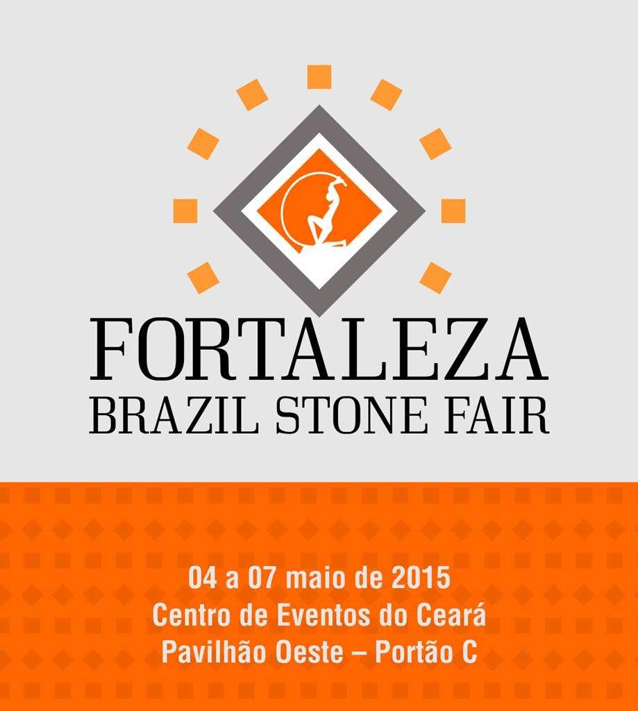 pt Internacionais: Decorre de 4 a 7 de Maio de 2015 a FORTALEZA - Brazil Stone Fair, no Centro de Eventos do Ceará,