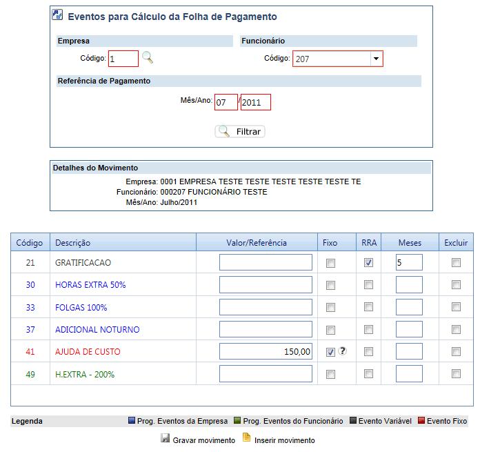 O usuário pode fazer alterações (valor, informar se é um evento fixo, informar se é RRA Rendimento Recebido Acumuladamente e número de meses)