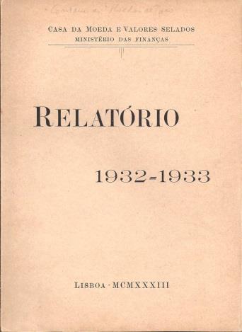 Lote 24 Relatório 1932-1933 Casa da Moeda e Valores