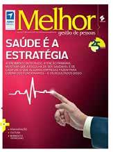 Suas matérias abordam as melhores práticas em gestão de pessoas e as principais tendências em RH, além de contar com a