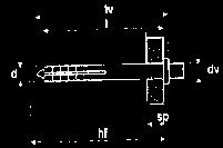 TAPIT DE CABEÇA RSCADA NYLN Dimensões em mm DESIGNAÇÃ dv L D sp M-x3 M- 3,47 M-7x3 M-7 3,47 M-7x