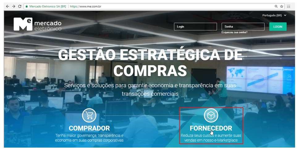 1ª ETAPA - Cadastro Básico Acessar o site do Mercado Eletrônico: www.me.com.