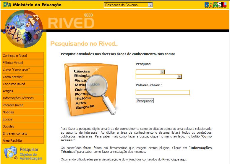 20 Figura 3 Interface de busca de objetos do portal do RIVED 2.4.3 Repositório de objetos SCORM do sítio Moodle.