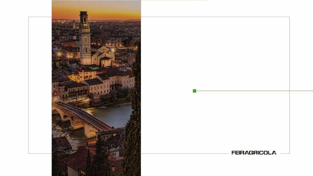 Realizada pela primeira vez em Verona, Itália, em 1898, a FIERAGRICOLA é uma das feiras mais tradicionais da Europa e a mais antiga da Veronafiere, grupo líder na realização de exposições na Itália e