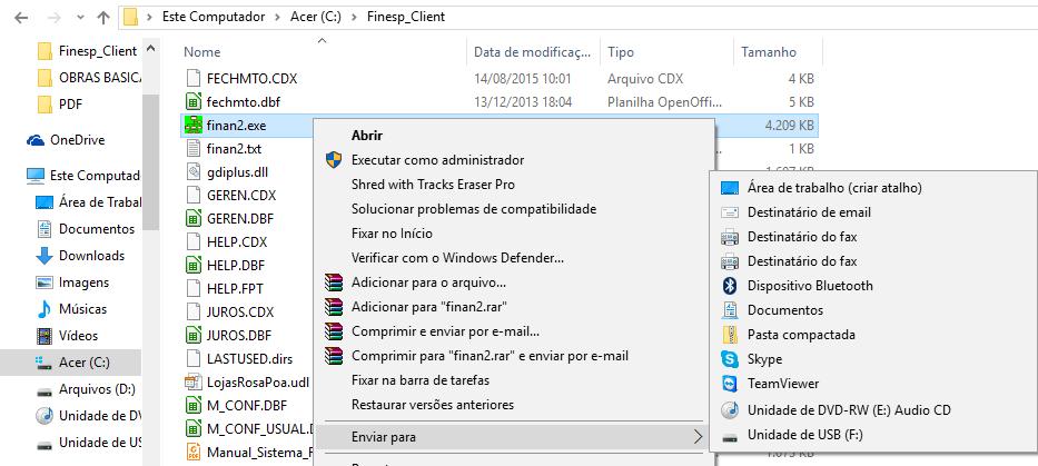 8) Preparando a execução do sistema em ambiente de rede (Opcional) É possível a instalação do sistema FINESP em ambiente de Rede Windows.