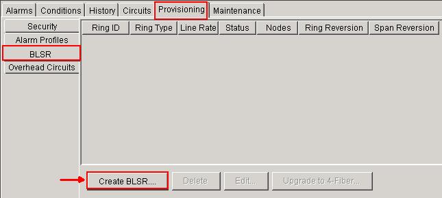 14. Ajuste as propriedades de BLSR na caixa de diálogo da criação de BLSR (veja figura 13).