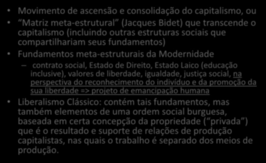 Modernidade =?