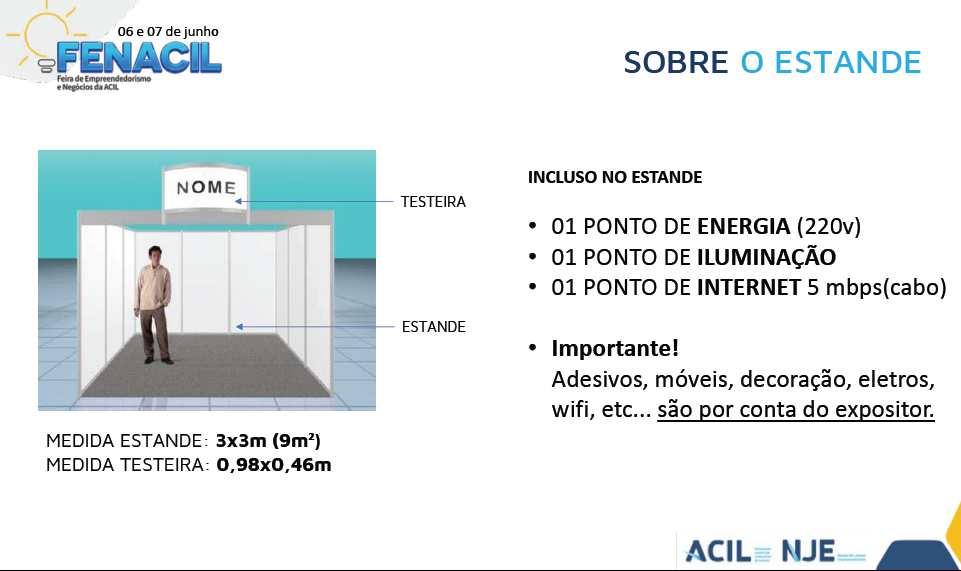 br STAND /EXPOSITOR / NOME / EMPRESA / PLACA DO VEÍCULO Nossa equipe de apoio estará a disposição em todo período de planejamento, montagem, e realização da feira.