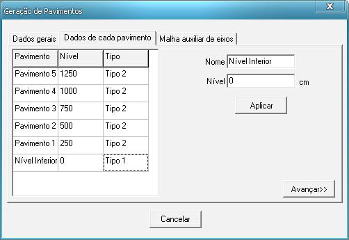 Clica-se sob o pavimento e edita-se o nome. Clica-se sob o pavimento e edita-se o nível.