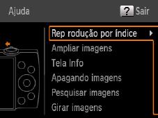 Dependendo da cena, também são exibidas orientações para fotografar ou filmar. zno modo de, pressione os botões <o><p> e escolha um item.