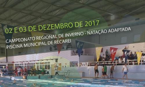 Campeonato Regional de Inverno Natação Adaptada Os Campeonatos Regionais de Inverno de natação adaptada da Associação de Natação do Norte de Portugal, que se realizaram nos dias 2 e 3 de Dezembro na