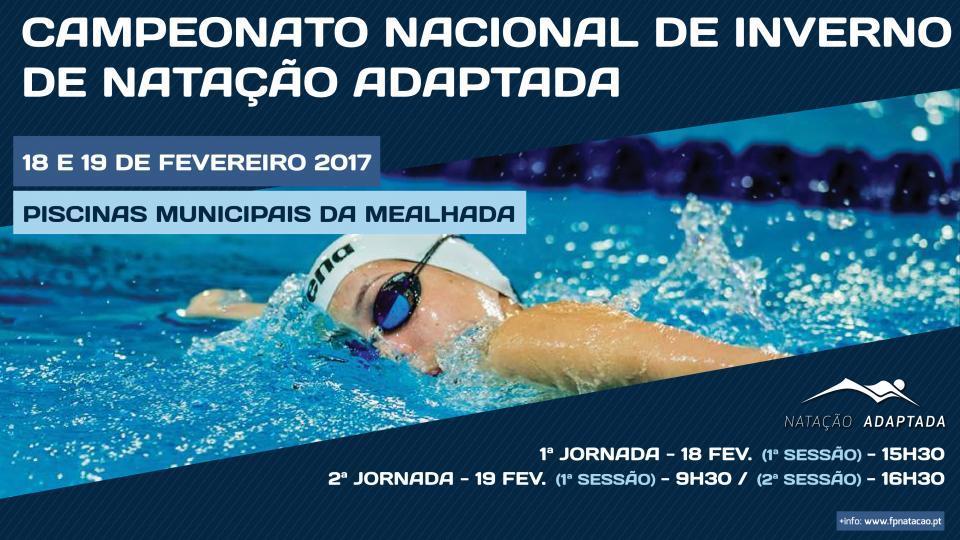 Campeonato Nacional Inverno Natação Adaptada A Mealhada recebeu nos dias 18 e 19 de Fevereiro o Campeonato Nacional de Inverno de natação adaptada, onde participaram 163 nadadores 114 masculinos e 49