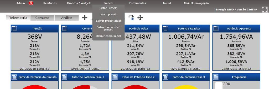 Presets Acessando a aba de Presets, você poderá listar, pesquisar presets existentes, além de criar novos presets e definir quais serão apresentados na Página Inicial.