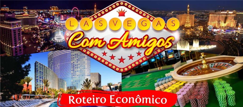 Participe conosco nesse Roteiro Econômico para Las Vegas. Preparamos um pacote especial para que possa curtir com tranquilidade esse encantador destino dos Estados Unidos.