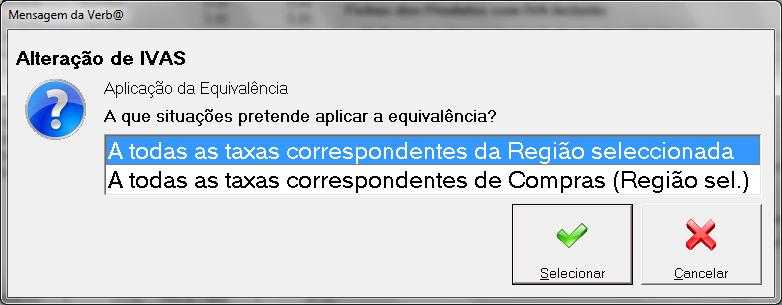 A todas as taxas correspondentes da região selecionada A nova taxa irá ser aplicada tanto às taxas de compras como às de vendas, da região correspondente.